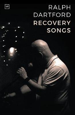 Recovery Songs by Ralph Dartford