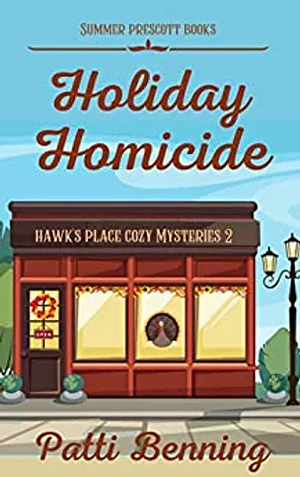 Holiday Homicide by Patti Benning