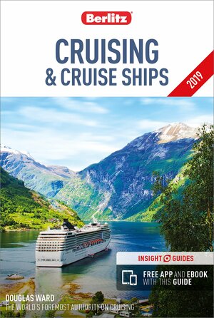 Berlitz Cruising and Cruise Ships 2019 by Berlitz