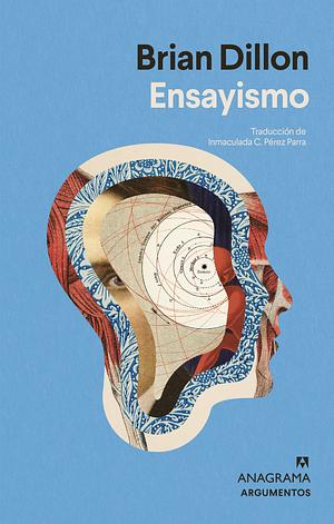 Ensayismo by Brian Dillon