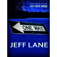 One Way by Jeff Lane