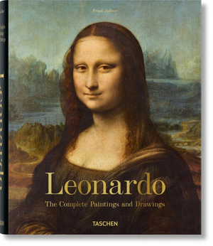Leonardo. the Complete Paintings and Drawings by Frank Zöllner, Johannes Nathan
