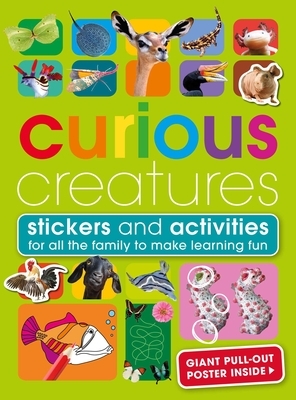 Curious Creatures by Anita Ganeri