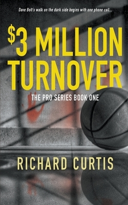 The $3 Million Turnover by Richard Curtis