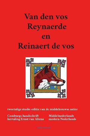 Van den vos Reynaerde en Reinaert de vos: tweetalige studie-editie van de middeleeuwse satire (Lalito Klassiek) by Marian Hoefnagel