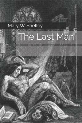 The Last Man by Mary Shelley