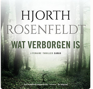 Wat verborgen is by Michael Hjorth, Hans Rosenfeldt