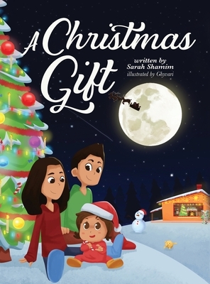 A Christmas Gift by Sarah Shamim