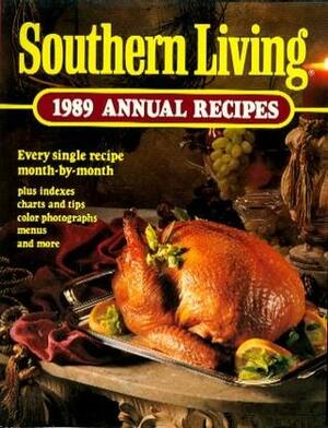 Southern Living 1989 Annual Recipes by Southern Living Inc.