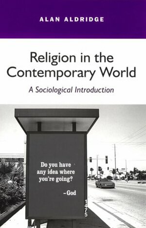 Religion in the Contemporary World by Alan Aldridge