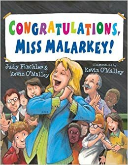 Congratulations, Miss Malarkey! by Judy Finchler