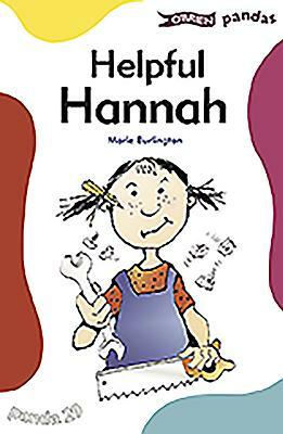 Helpful Hannah by Marie Burlington