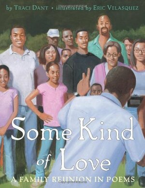 Some Kind of Love by Traci Dant