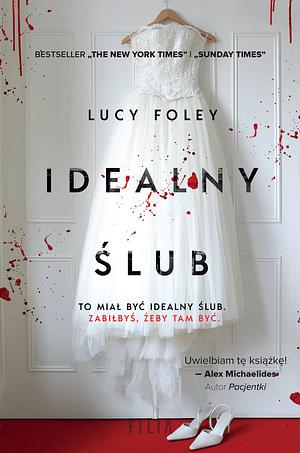 Idealny ślub by Lucy Foley