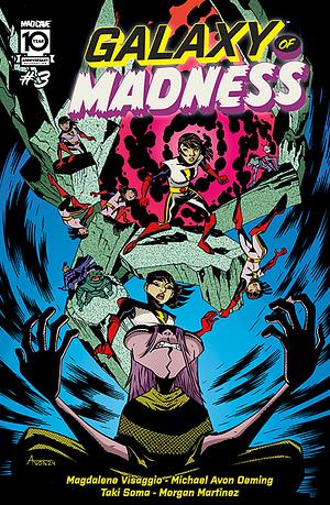 Galaxy of Madness #3 by Michael Avon Oeming, Taki Soma, Morgan Martinez, Magdalene Visaggio