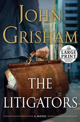 The Litigators by John Grisham