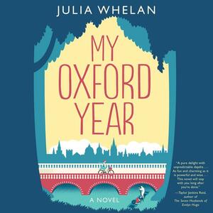 My Oxford Year by Julia Whelan