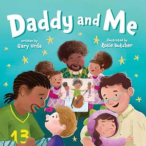 Daddy and Me by Gary Urda