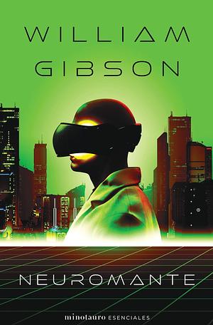 Neuromante  by William Gibson