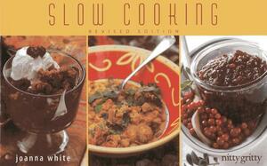 Slow Cooking by Joanna White
