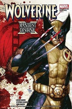 Wolverine: Manifest Destiny #1 by Jason Aaron