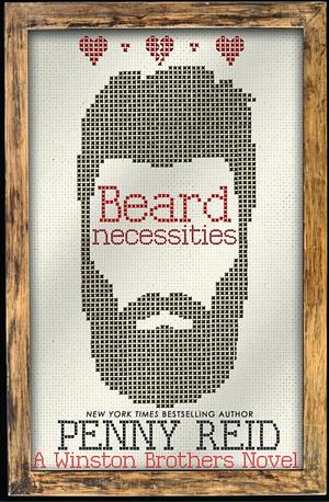 Beard Necessities by Penny Reid