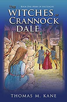 The Witches of Crannock Dale by Thomas M. Kane