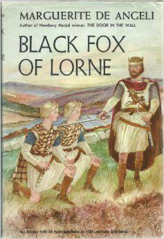 Black Fox of Lorne by Marguerite de Angeli