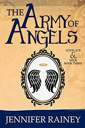 The Army of Angels by Jennifer Rainey