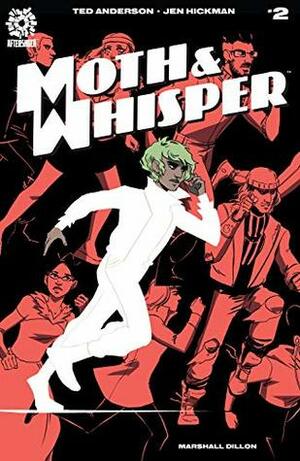 Moth & Whisper #2 by Marshall Dillon, Ted Anderson, Rye Hickman