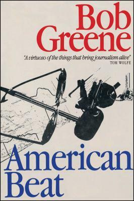 American Beat by Bob Greene