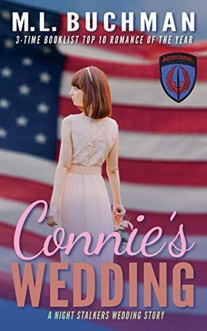 Connie's Wedding by M.L. Buchman