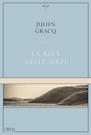 La Riva delle Sirti by Julien Gracq