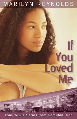 If You Loved Me by Marilyn Reynolds