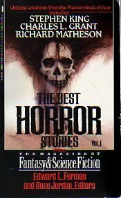The Best Horror Stories from the Magazine of Fantasy & Science Fiction Volume 1 by Edward L. Ferman, Anne Jordan