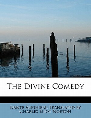 The Divine Comedy by Charles W. Eliot