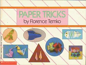 Paper Tricks by Florence Temko