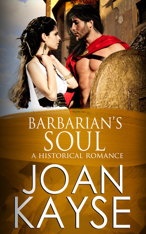 Barbarian's Soul by Joan Kayse