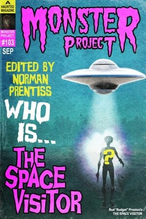 The Space Visitor by Norman Prentiss