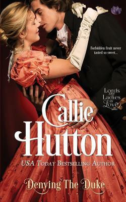 Denying the Duke by Callie Hutton