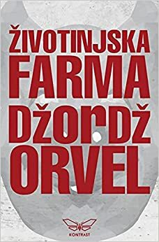 Zivotinjska farma by George Orwell