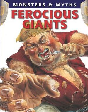 Ferocious Giants by Gerrie McCall, Lisa Regan