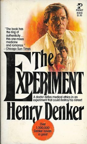 The Experiment by Henry Denker