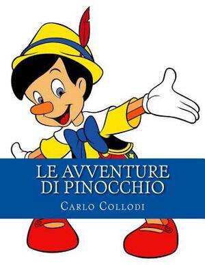 Le Avventure di Pinocchio by Carlo Collodi