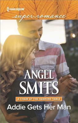 Addie Gets Her Man by Angel Smits