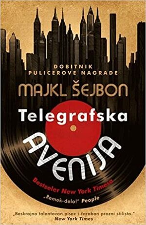 Telegrafska avenija by Michael Chabon