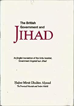 The British Government and Jihad by Mirza Ghulam Ahmad