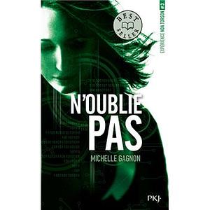 N'oublie pas by Michelle Gagnon