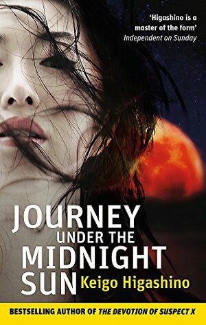 Journey Under the Midnight Sun by Keigo Higashino