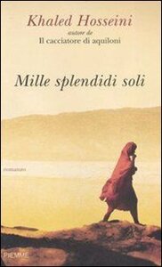 Mille splendidi soli by Khaled Hosseini